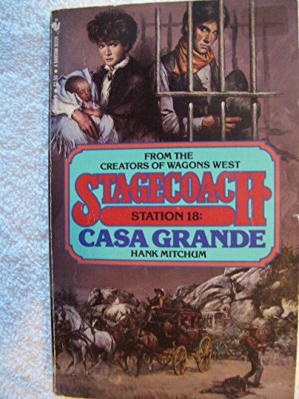 Book cover for "Casa Grande" by Hank Mitchum