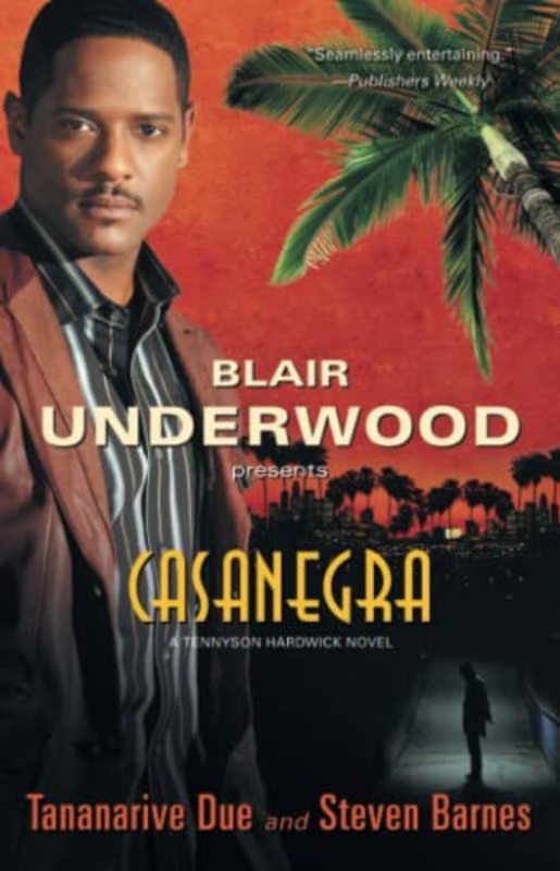 Book cover for "Casanegra" by Tananarive Due