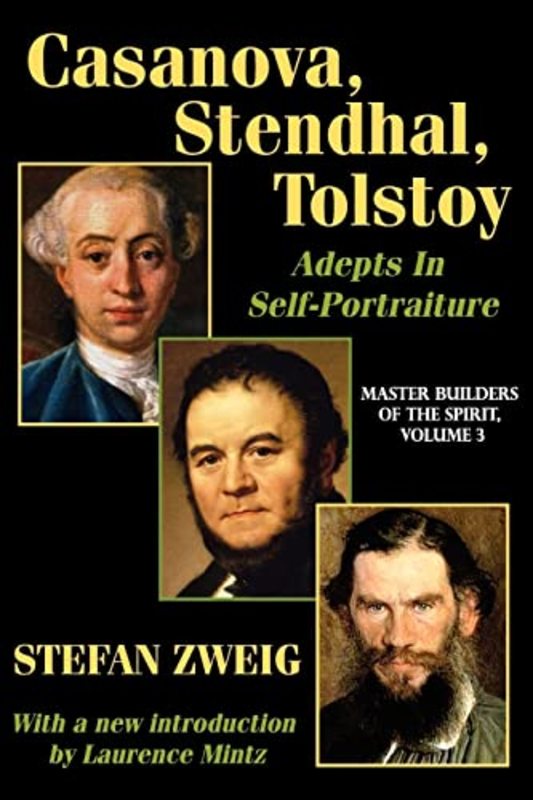 Book cover for "Casanova, Stendhal, Tolstoy" by Stefan Zweig