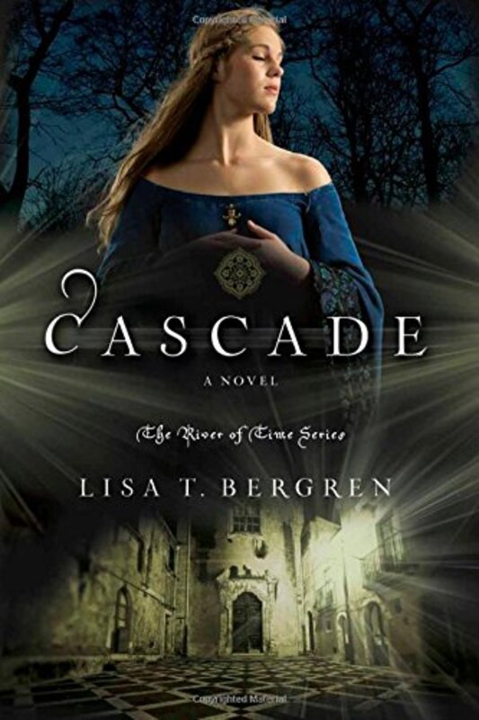 Book cover for "Cascade" by Lisa T Bergren