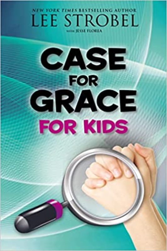 Book cover for "Case for Grace for Kids" by Lee Strobel