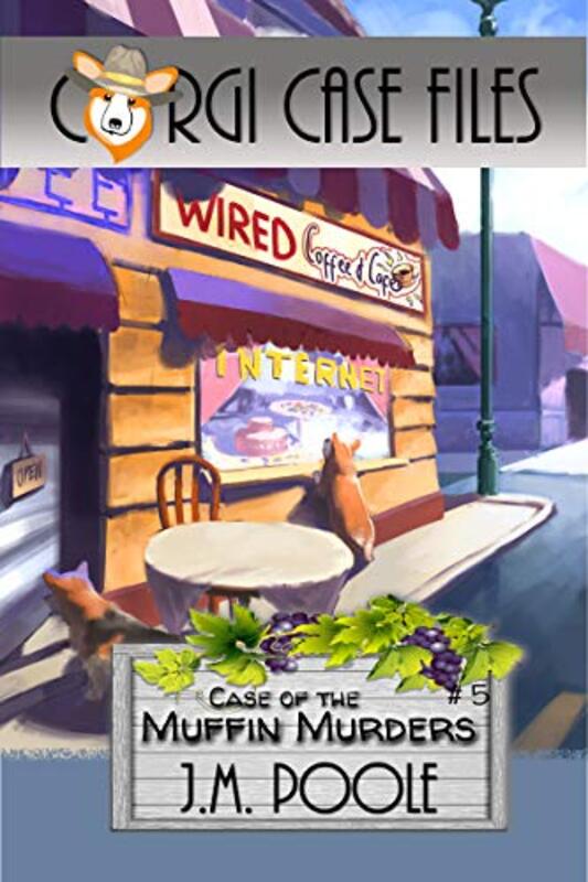 Book cover for "Case of the Muffin Murders" by Jeffrey M Poole