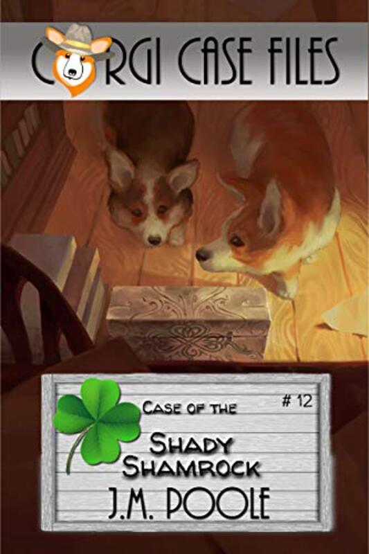 Book cover for "Case of the Shady Shamrock" by Jeffrey M Poole