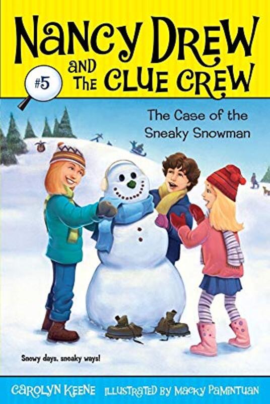 Book cover for "Case of the Sneaky Snowman" by Mildred A Wirt