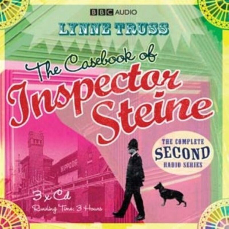 Book cover for "Casebook Of Inspector Steine" by Lynne Truss