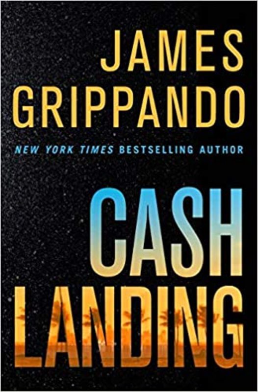 Book cover for "Cash Landing" by James Grippando