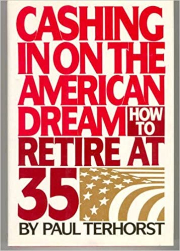 Book cover for "Cashing in on the American Dream" by Paul Terhorst