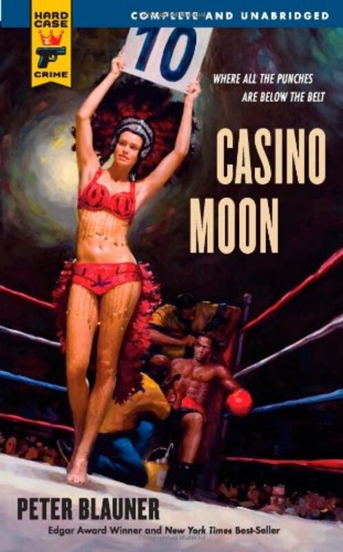 Book cover for "Casino Moon" by Peter Blauner