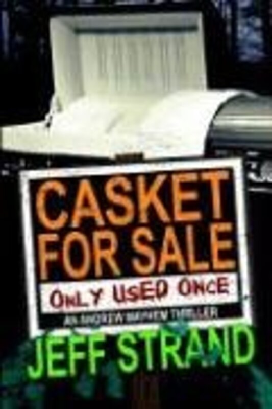 Book cover for "Casket for Sale" by Jeff Strand