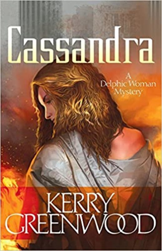Book cover for "Cassandra" by Kerry Greenwood