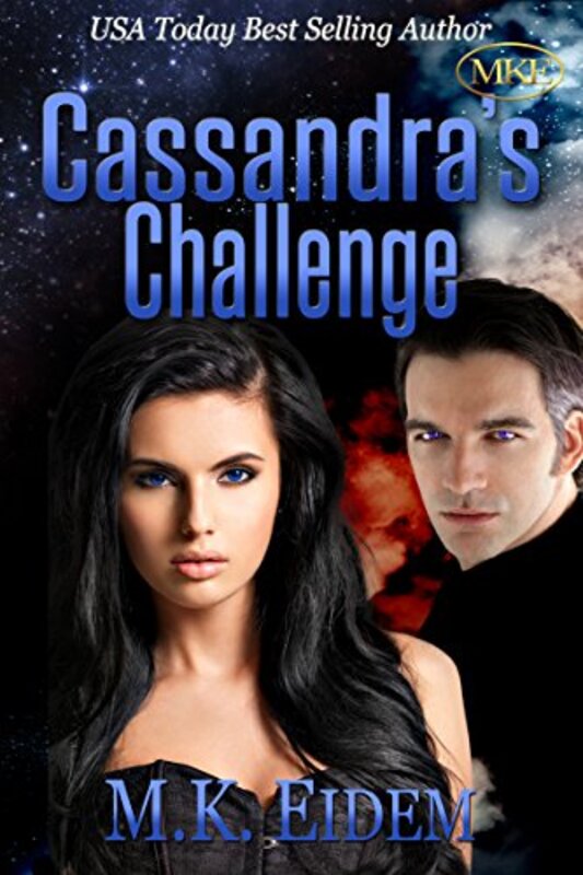 Book cover for "Cassandra's Challenge" by MK Eidem