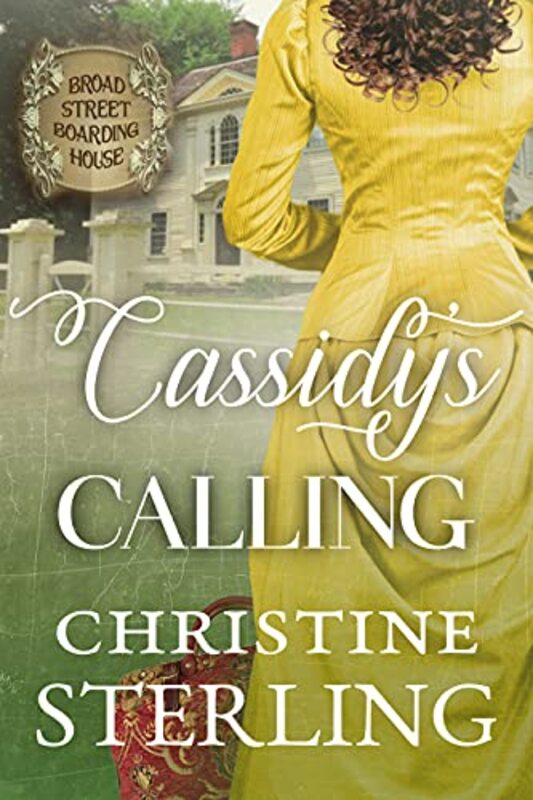 Book cover for "Cassidy's Calling" by Christine Sterling
