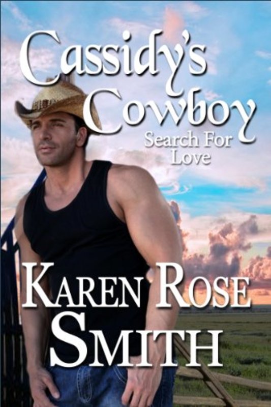Book cover for "Cassidy's Cowboy" by Karen Rose Smith