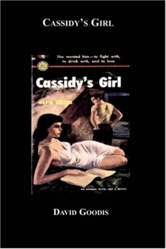 Book cover for "Cassidy's Girl" by David Goodis
