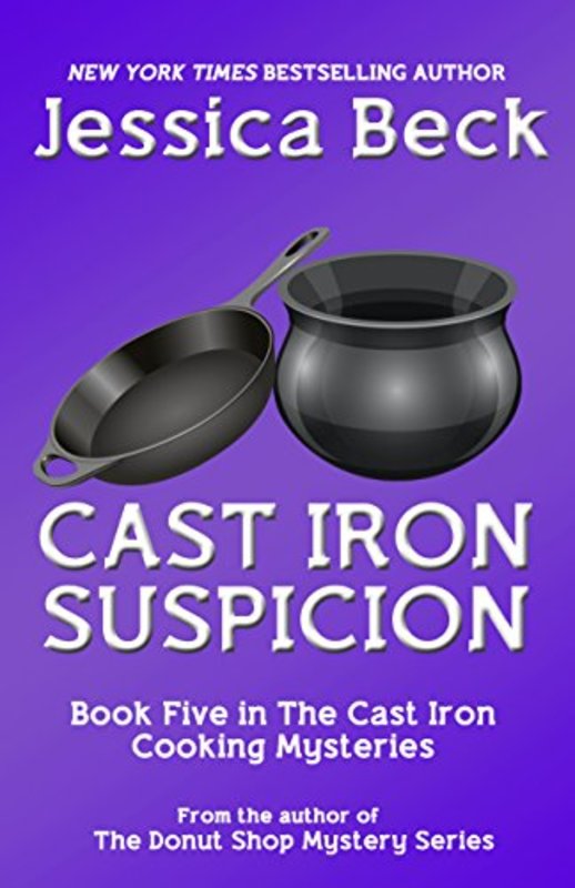 Book cover for "Cast Iron Suspicion" by Jessica Beck
