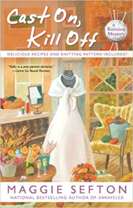 Book cover for "Cast On, Kill Off" by Maggie Sefton