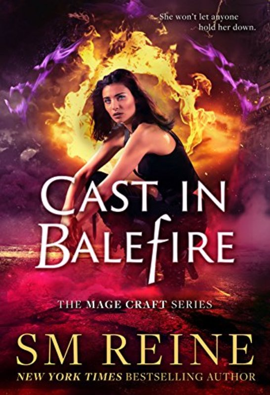 Book cover for "Cast in Balefire" by SM Reine