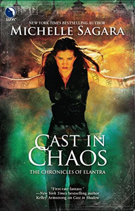 Book cover for "Cast in Chaos" by Michelle Sagara