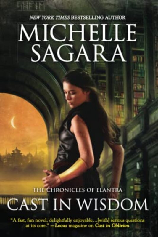 Book cover for "Cast in Wisdom" by Michelle Sagara