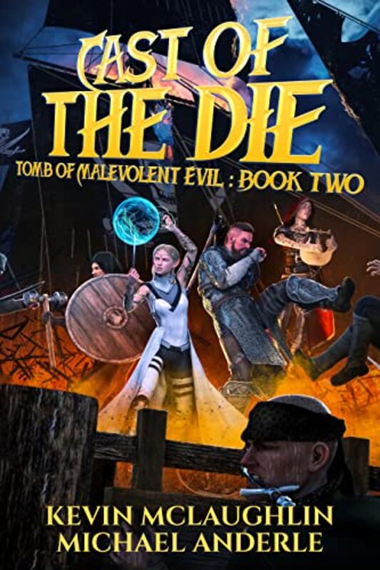 Book cover for "Cast of the Die" by Michael Anderle