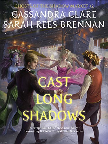 Book cover for "Cast Long Shadows" by Cassandra Clare