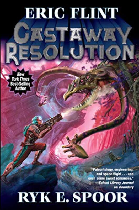 Book cover for "Castaway Resolution" by Ryk E Spoor
