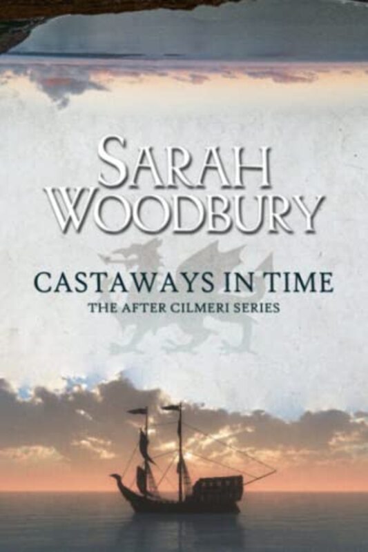 Book cover for "Castaways in Time" by Sarah Woodbury