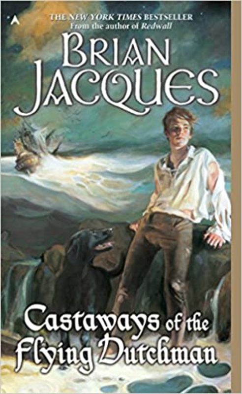 Book cover for "Castaways of the Flying Dutchman" by Brian Jacques