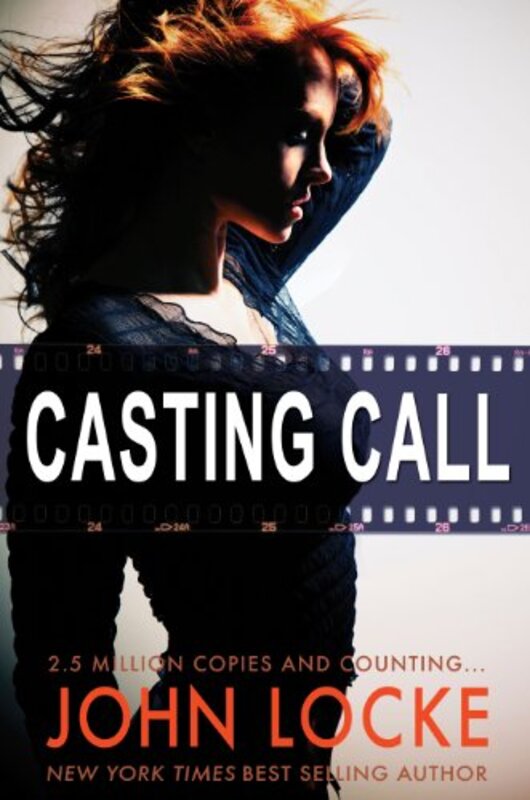 Book cover for "Casting Call" by John Locke