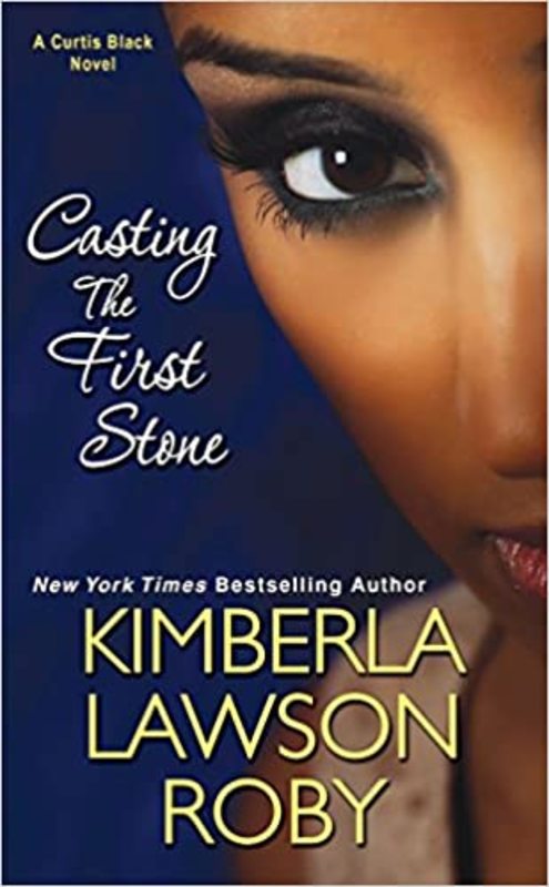 Book cover for "Casting the First Stone" by Kimberla Lawson Roby