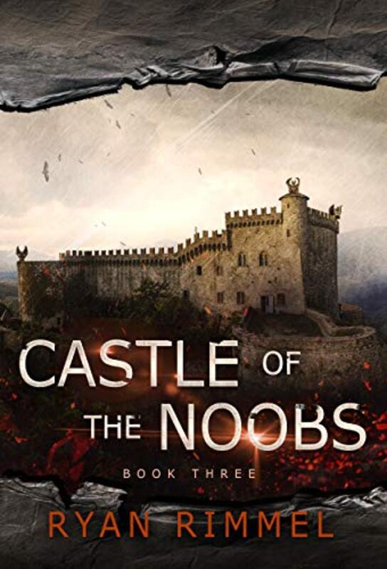 Book cover for "Castle of the Noobs" by Ryan Rimmel