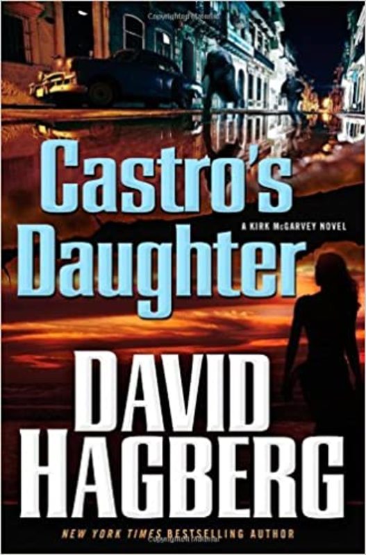 Book cover for "Castro's Daughter" by David Hagberg