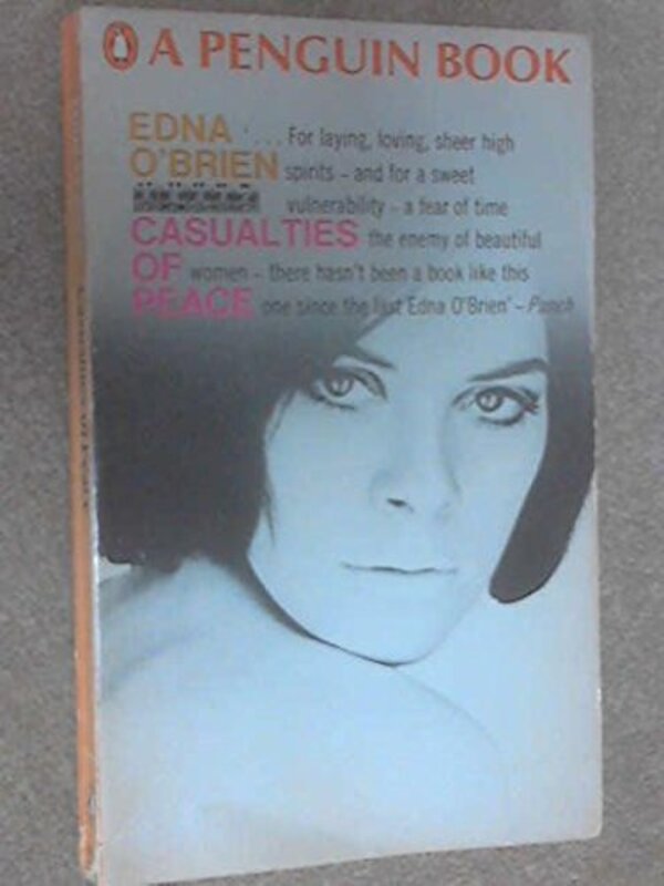 Book cover for "Casualties of Peace" by Edna O'Brien