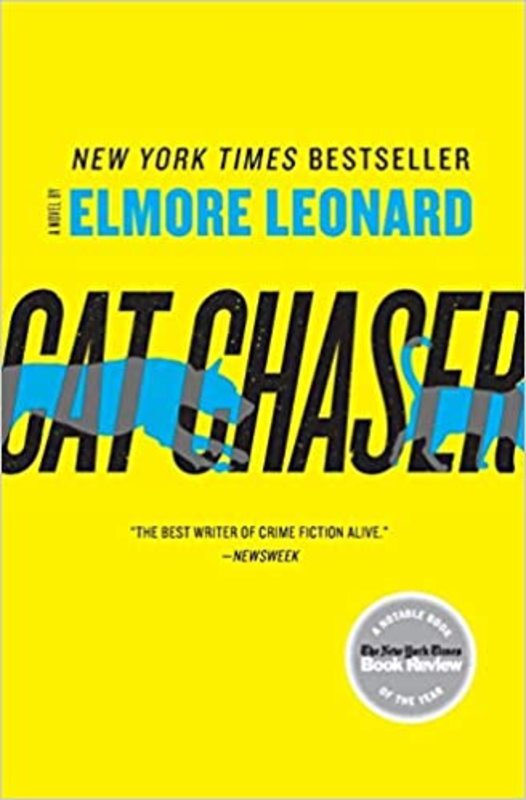 Book cover for "Cat Chaser" by Elmore Leonard