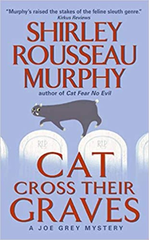 Book cover for "Cat Cross Their Graves" by Shirley Rousseau Murphy