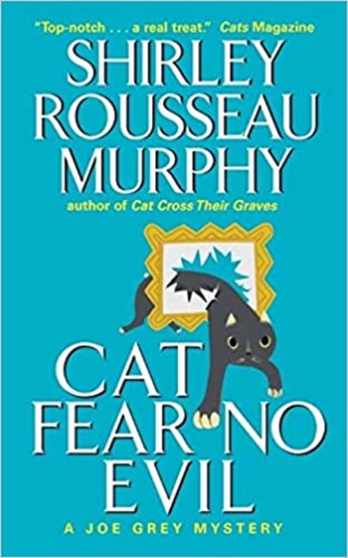 Book cover for "Cat Fear No Evil" by Shirley Rousseau Murphy