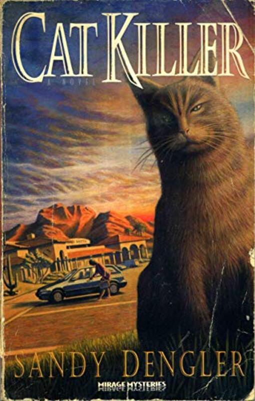 Book cover for "Cat Killer" by Sandy Dengler
