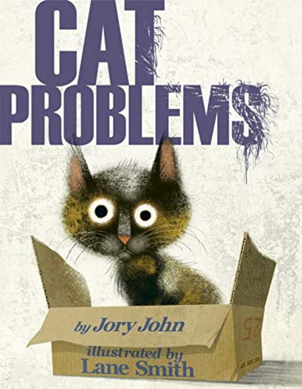 Book cover for "Cat Problems" by Jory John