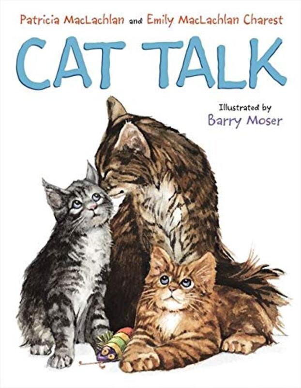 Book cover for "Cat Talk" by Patricia MacLachlan