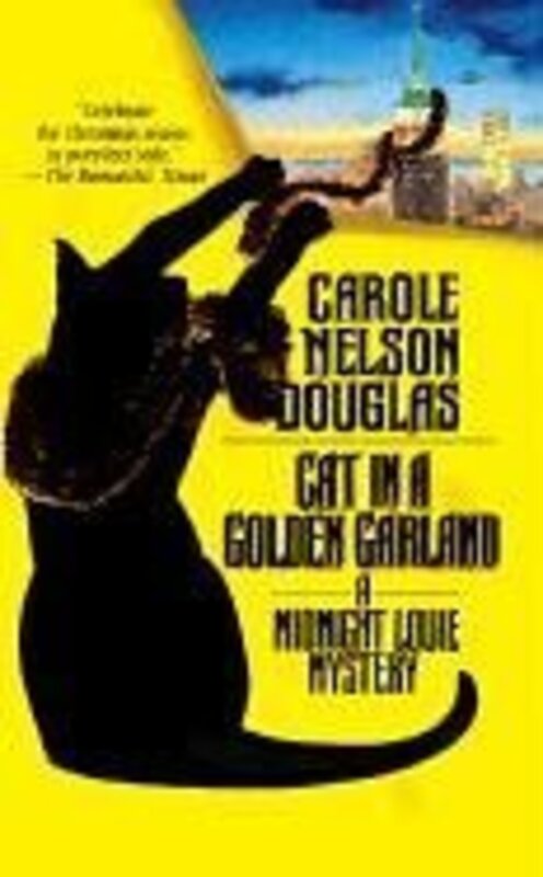 Book cover for "Cat in a Golden Garland" by Carole Nelson Douglas