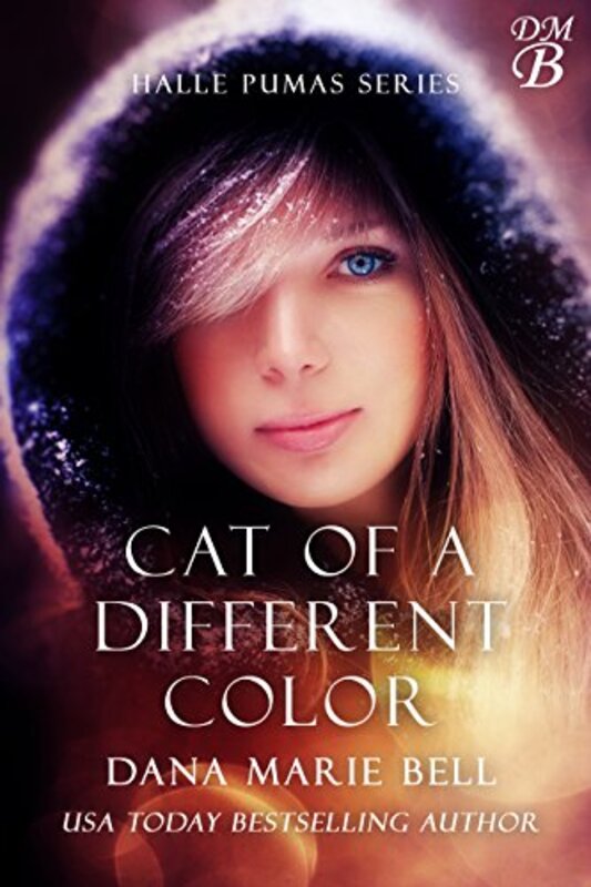 Book cover for "Cat of a Different Color" by Dana Marie Bell