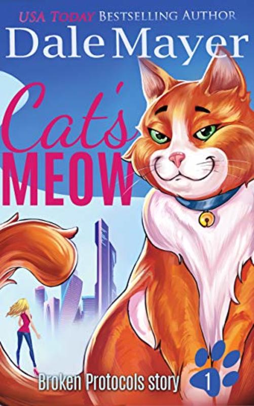 Book cover for "Cat's Meow" by Dale Mayer