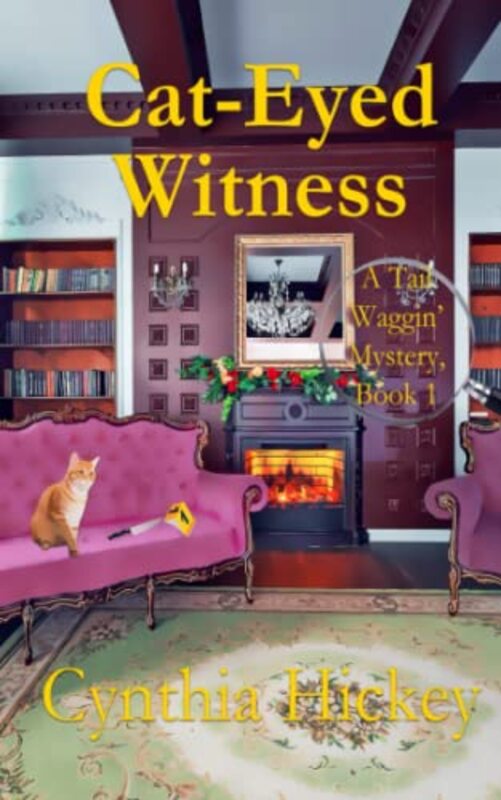 Book cover for "Cat-Eyed Witness" by Cynthia Hickey