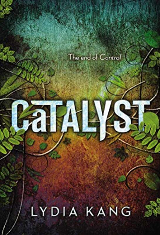 Book cover for "Catalyst" by Lydia Kang