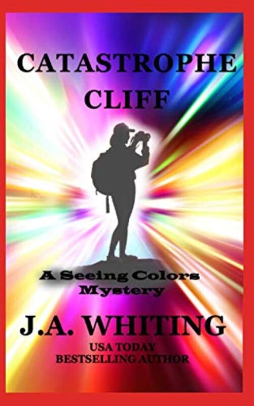 Book cover for "Catastrophe Cliff" by J A Whiting