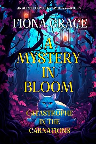 Book cover for "Catastrophe in the Carnations" by Fiona Grace
