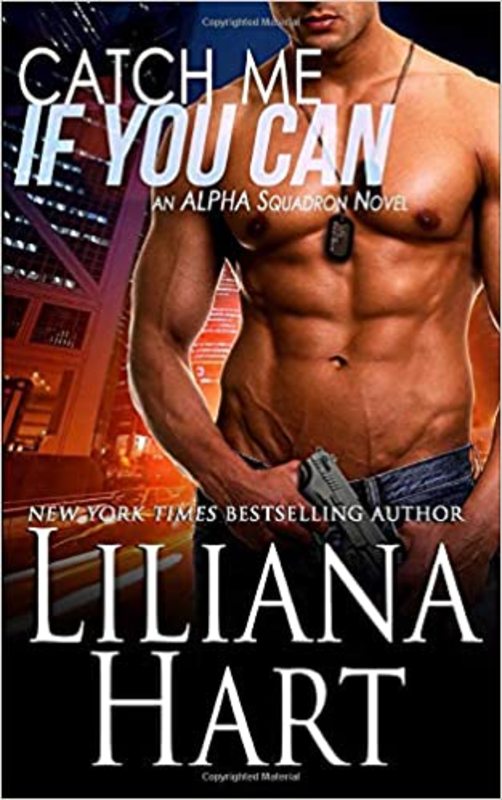 Book cover for "Catch Me If You Can" by Liliana Hart