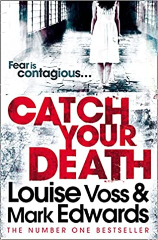 Book cover for "Catch Your Death" by Louise Voss