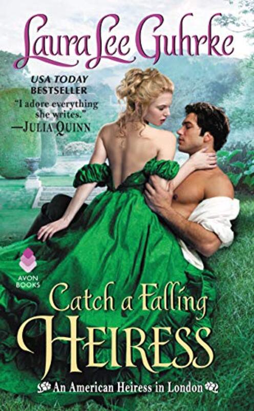 Book cover for "Catch a Falling Heiress" by Laura Lee Guhrke
