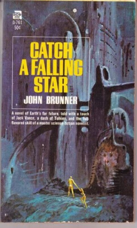 Book cover for "Catch a Falling Star / The Hundredth Millennium" by John Brunner